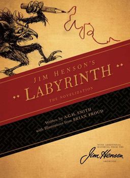Jim Henson's Labyrinth: the Novelization