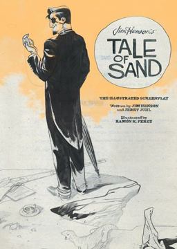 Jim Henson's Tale of Sand Screenplay