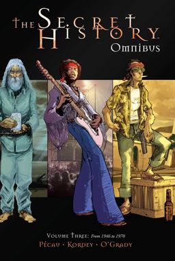 The Secret History Omnibus Volume 3