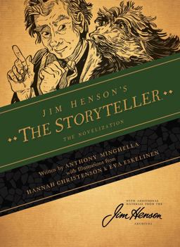 Jim Henson's the Storyteller: the Novelization