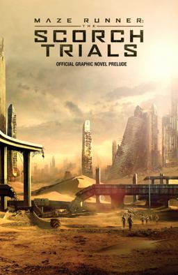 Maze Runner: the Scorch Trials