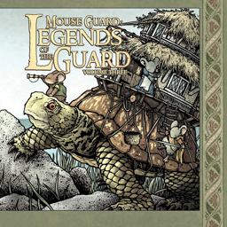 Mouse Guard 3: Legends of the Guard  9781608867677 Front Cover