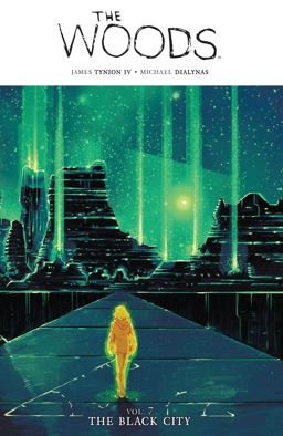 Woods Vol. 7 The Black City  9781608869893 Front Cover