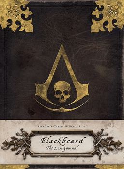 Assassin's Creed IV Black Flag Blackbeard: the Lost Journal  9781608873227 Front Cover