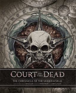 Court of the Dead: the Chronicle of the Underworld