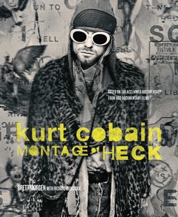 Kurt Cobain Montage of Heck  9781608875498 Front Cover
