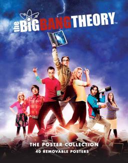The Big Bang Theory: the Poster Collection