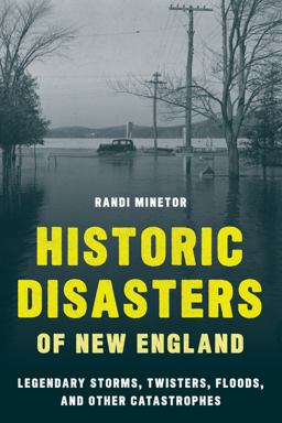 New England Disasters New England Disasters