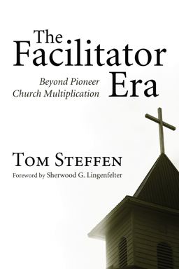 Facilitator Era Beyond Pioneer Church Multiplication  9781608995370 Front Cover