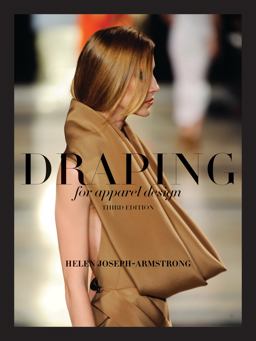 Draping for Apparel Design 3rd 9781609012403 Front Cover