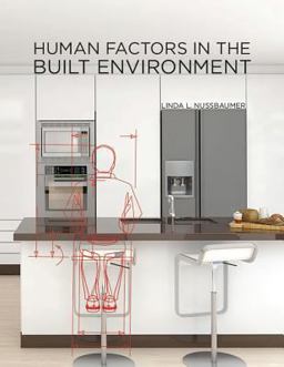 Human Factors in the Built Environment  9781609015039 Front Cover