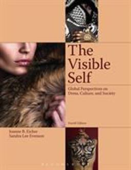 Visible Self Global Perspectives on Dress, Culture and Society 4th 9781609018702 Front Cover