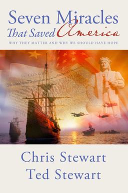 Seven Miracles That Saved America Seven Miracles That Saved America