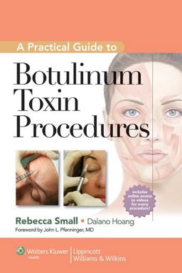 Practical Guide to Botulinum Toxin Procedures  9781609131470 Front Cover