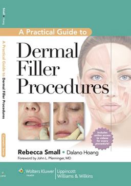 Practical Guide to Dermal Filler Procedures  9781609131487 Front Cover