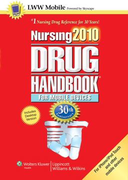 Nursing Drug Handbook for Mobile Devices 2010
