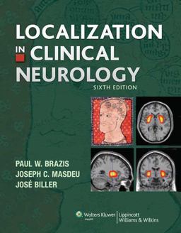 Localization in Clinical Neurology 6th 9781609132811 Front Cover