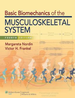 Basic Biomechanics of the Musculoskeletal System 4th 9781609133351 Front Cover