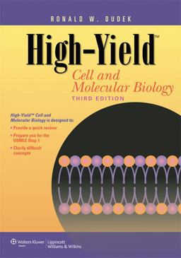 High-Yield(tm) Cell and Molecular Biology 3rd 9781609135737 Front Cover