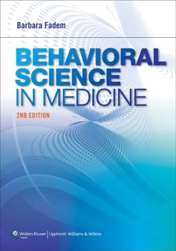 Behavioral Science in Medicine 2nd 9781609136642 Front Cover