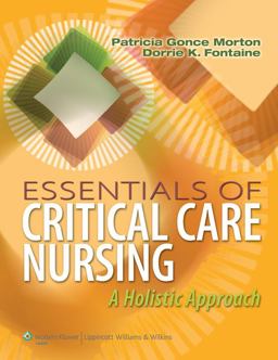 Essentials of Critical Care Nursing A Holistic Approach  9781609136932 Front Cover