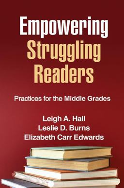 Empowering Struggling Readers Practices for the Middle Grades  9781609180232 Front Cover