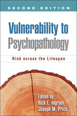 Vulnerability to Psychopathology Risk Across the Lifespan 2nd 9781609181482 Front Cover