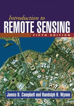 Introduction to Remote Sensing, Fifth Edition 5th 9781609181765 Front Cover