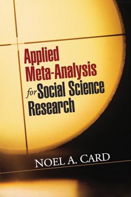 Applied Meta-Analysis for Social Science Research  9781609184995 Front Cover