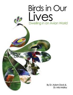 Birds in Our Lives  9781609276898 Front Cover