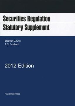 Securities Regulation Statutory Supplement 2012