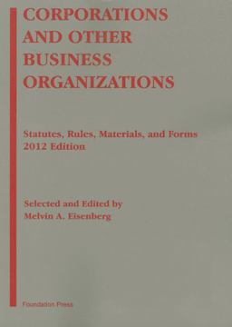 Corporations and Other Business Organizations