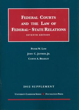 The Federal Courts and the Law of Federal-State Relations, 2012