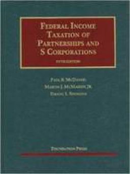 Federal Income Taxation of Partnerships and S Corporations 5th 9781609301729 Front Cover