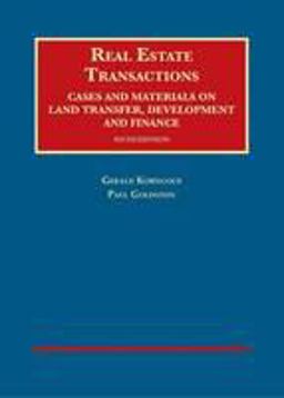 Real Estate Transactions, Cases and Materials on Land Transfer, Development and Finance:  9781609302207 Front Cover