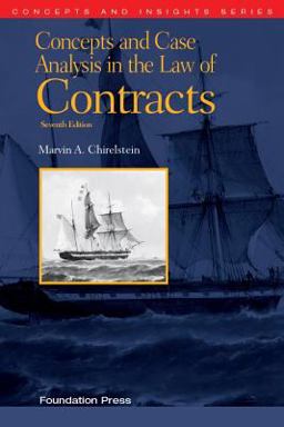 Concepts and Case Analysis in the Law of Contracts:  9781609303303 Front Cover