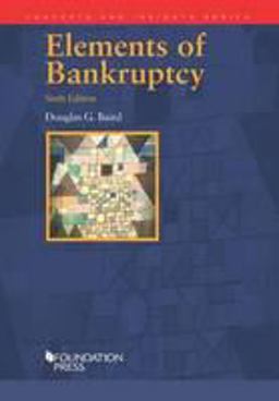 Elements of Bankruptcy:  9781609303549 Front Cover