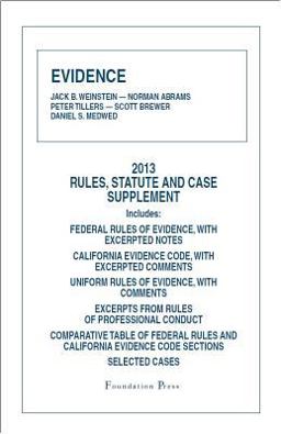 Rules, Statute and Case Supplement 2013