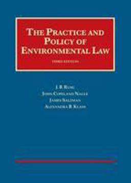 The Practice and Policy of Environmental Law