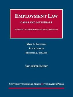 Employment Law, Cases and Materials