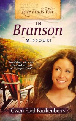 Love Finds You in Branson, Missouri  9781609361914 Front Cover