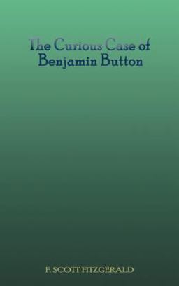 The Curious Case of Benjamin Button
