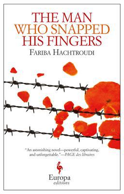 Man Who Snapped His Fingers  9781609453060 Front Cover