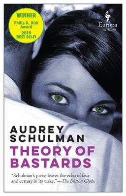 Theory of Bastards  9781609454371 Front Cover