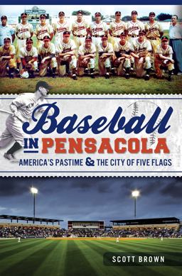 Baseball in Pensacola: