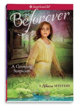 A Growing Suspicion: A Rebecca Mystery  9781609589134 Front Cover