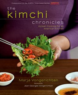 Kimchi Chronicles Korean Cooking for an American Kitchen: a Cookbook  9781609611279 Front Cover