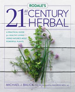Rodale's 21st-Century Herbal  9781609618049 Front Cover