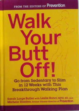 Walk Your Butt Off!