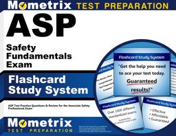 ASP Safety Fundamentals Exam Flashcard Study System ASP Test Practice Questions and Review for the Associate Safety Professional Exam  9781609712105 Front Cover